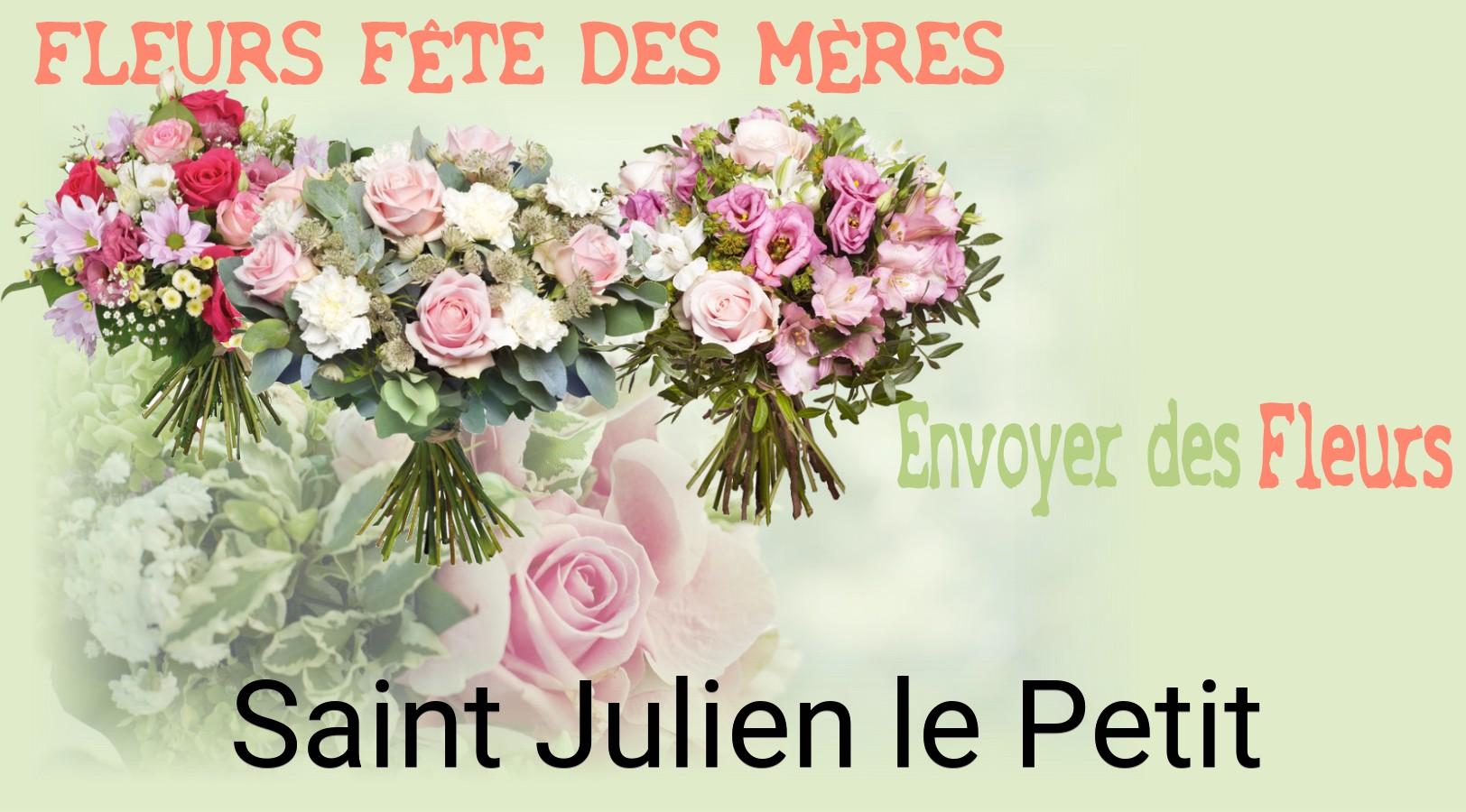 Bouquet de Fête des Mères livré à Saint-Julien-le-Petit